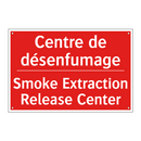 Centre de désenfumage - Smoke Extraction Release Center /.../