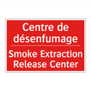 Centre de désenfumage - Smoke Extraction Release Center /.../