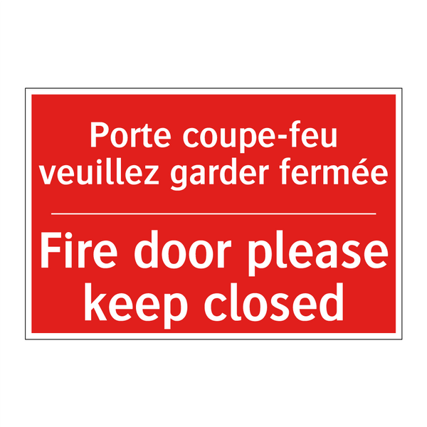 Porte coupe-feu veuillez garder /.../ - Fire door please keep closed