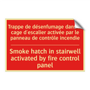 Trappe de désenfumage dans la /.../ - Smoke hatch in stairwell activated /.../