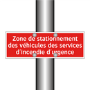 Zone de stationnement des véhicules des services d'incendie d'urgence