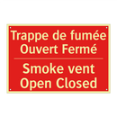 Trappe de fumée Ouvert Fermé - Smoke vent Open Closed