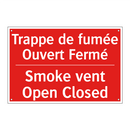 Trappe de fumée Ouvert Fermé - Smoke vent Open Closed