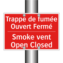 Trappe de fumée Ouvert Fermé - Smoke vent Open Closed