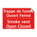 Trappe de fumée Ouvert Fermé - Smoke vent Open Closed