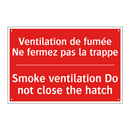 Ventilation de fumée Ne fermez /.../ - Smoke ventilation Do not close /.../