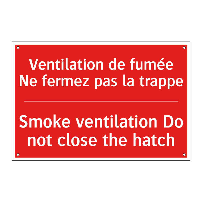 Ventilation de fumée Ne fermez /.../ - Smoke ventilation Do not close /.../