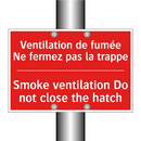 Ventilation de fumée Ne fermez /.../ - Smoke ventilation Do not close /.../