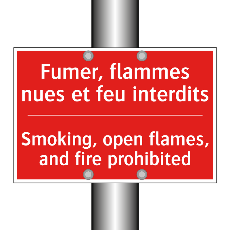 Fumer, flammes nues et feu interdits /.../ - Smoking, open flames, and fire /.../