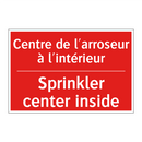 Centre de l'arroseur à l'intérieur /.../ - Sprinkler center inside