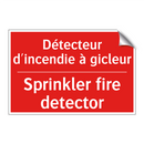 Détecteur d'incendie à gicleur - Sprinkler fire detector
