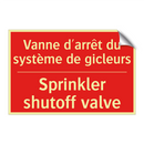 Vanne d'arrêt du système de gicleurs /.../ - Sprinkler shutoff valve