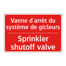 Vanne d'arrêt du système de gicleurs /.../ - Sprinkler shutoff valve