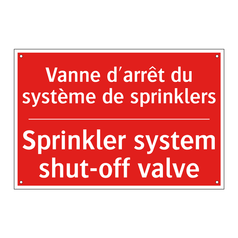Vanne d'arrêt du système de sprinklers /.../ - Sprinkler system shut-off valve /.../
