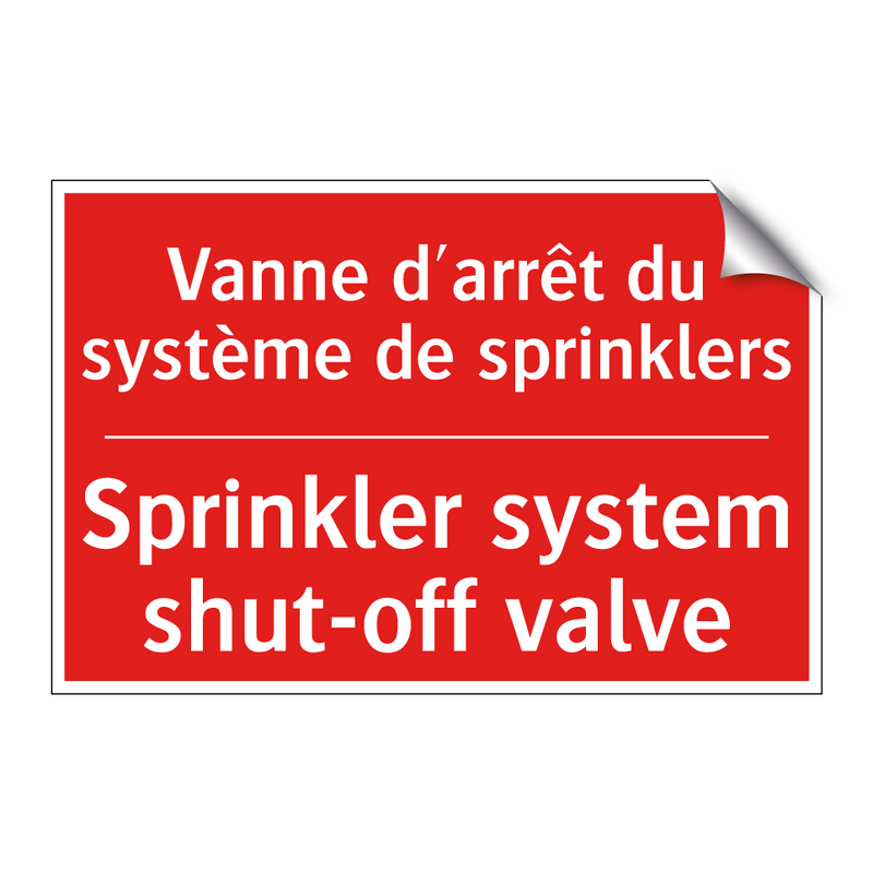 Vanne d'arrêt du système de sprinklers /.../ - Sprinkler system shut-off valve /.../