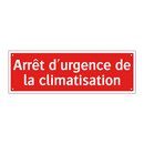 Arrêt d'urgence de la climatisation