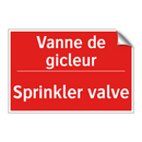 Vanne de gicleur - Sprinkler valve