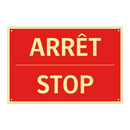 ARRÊT - STOP