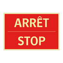 ARRÊT - STOP