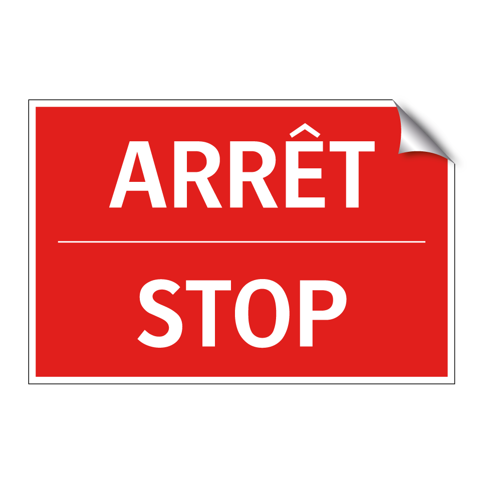 ARRÊT - STOP