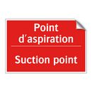 Point d'aspiration - Suction point