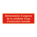 Alimentation d'urgence de la conduite d'eau d'extinction humide