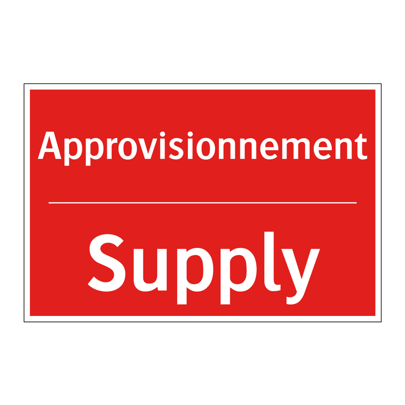 Approvisionnement - Supply