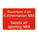 Ouverture d'air d'alimentation /.../ - Supply air opening NRA