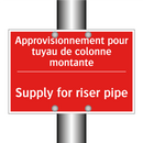 Approvisionnement pour tuyau de /.../ - Supply for riser pipe