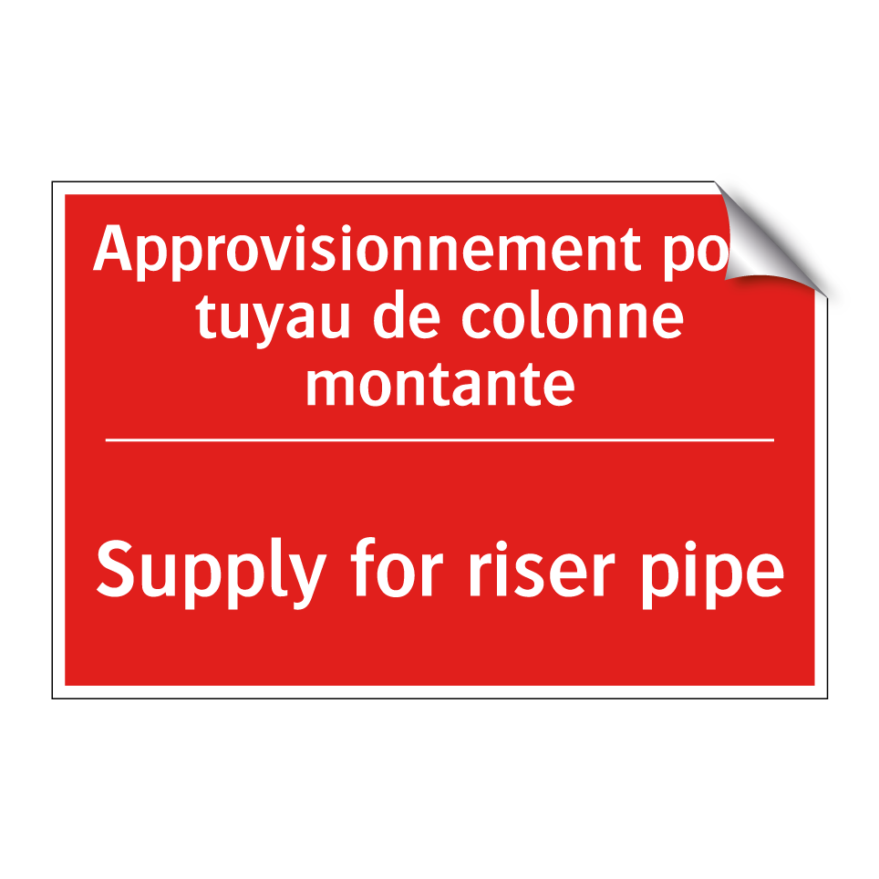 Approvisionnement pour tuyau de /.../ - Supply for riser pipe