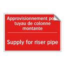 Approvisionnement pour tuyau de /.../ - Supply for riser pipe