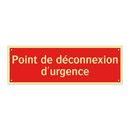 Point de déconnexion d'urgence