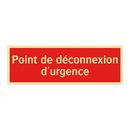 Point de déconnexion d'urgence