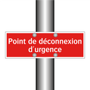 Point de déconnexion d'urgence
