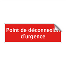 Point de déconnexion d'urgence