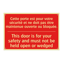 Cette porte est pour votre sécurité /.../ - This door is for your safety and /.../