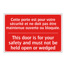 Cette porte est pour votre sécurité /.../ - This door is for your safety and /.../