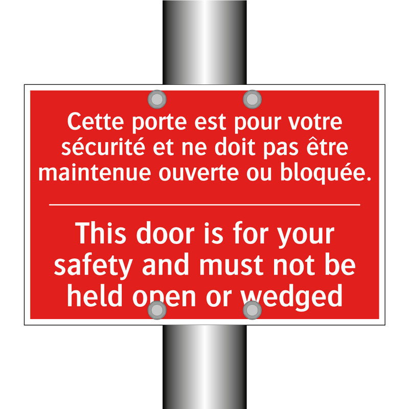 Cette porte est pour votre sécurité /.../ - This door is for your safety and /.../