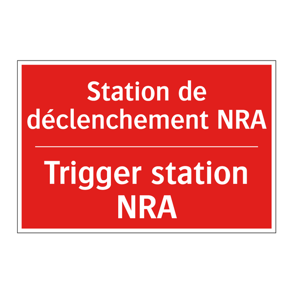 Station de déclenchement NRA - Trigger station NRA