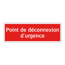 Point de déconnexion d'urgence