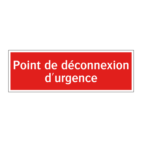 Point de déconnexion d'urgence