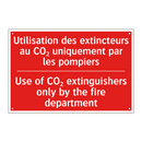 Utilisation des extincteurs au /.../ - Use of CO₂ extinguishers only /.../