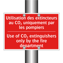 Utilisation des extincteurs au /.../ - Use of CO₂ extinguishers only /.../