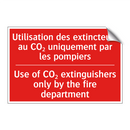 Utilisation des extincteurs au /.../ - Use of CO₂ extinguishers only /.../