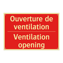 Ouverture de ventilation - Ventilation opening