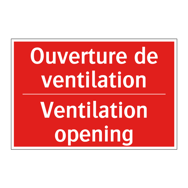 Ouverture de ventilation - Ventilation opening