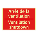 Arrêt de la ventilation - Ventilation shutdown