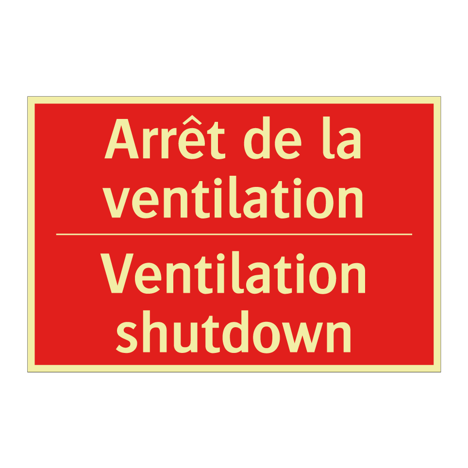 Arrêt de la ventilation - Ventilation shutdown