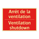 Arrêt de la ventilation - Ventilation shutdown