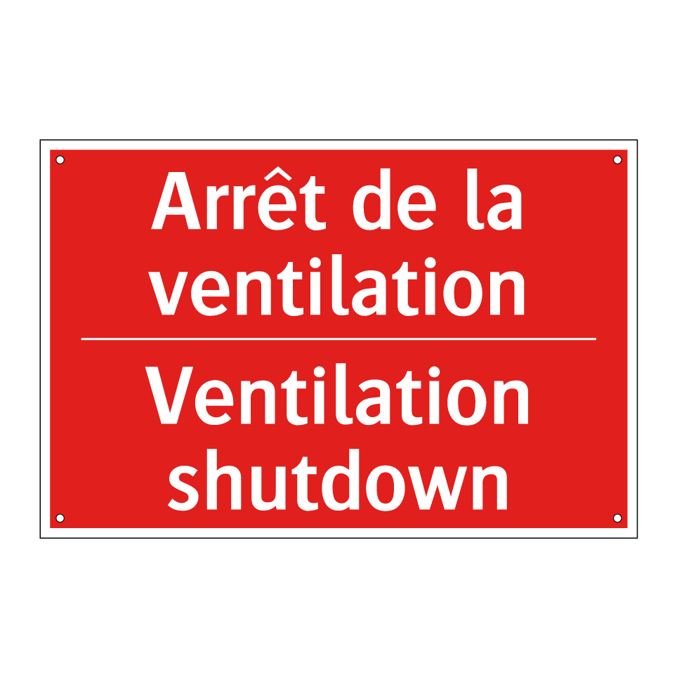 Arrêt de la ventilation - Ventilation shutdown